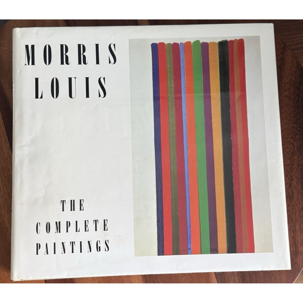 Morris Louis: The Complete Paintings (A Catalogue Raisonne)